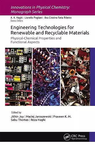 Engineering Technologies for Renewable and Recyclable Materials cover