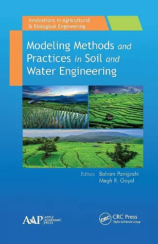 Modeling Methods and Practices in Soil and Water Engineering cover