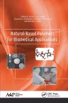 Natural-Based Polymers for Biomedical Applications cover