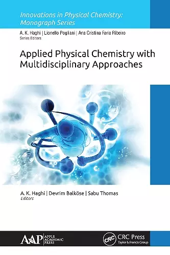 Applied Physical Chemistry with Multidisciplinary Approaches cover