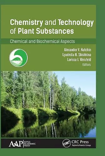 Chemistry and Technology of Plant Substances cover