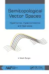 Semitopological Vector Spaces cover