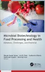 Microbial Biotechnology in Food Processing and Health cover