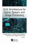 VLSI Architecture for Signal, Speech, and Image Processing cover