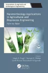 Nanotechnology Applications in Agricultural and Bioprocess Engineering cover