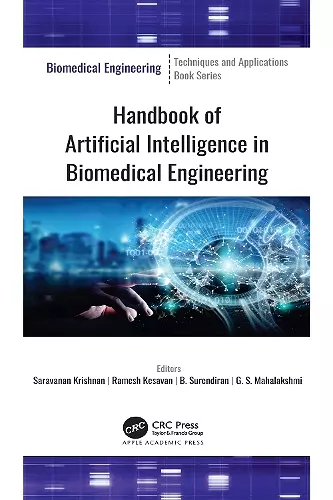 Handbook of Artificial Intelligence in Biomedical Engineering cover