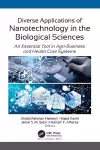 Diverse Applications of Nanotechnology in the Biological Sciences cover