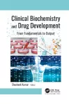 Clinical Biochemistry and Drug Development cover