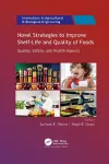 Novel Strategies to Improve Shelf-Life and Quality of Foods cover