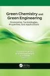 Green Chemistry and Green Engineering cover