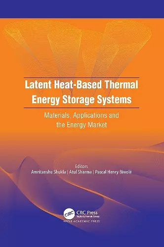 Latent Heat-Based Thermal Energy Storage Systems cover