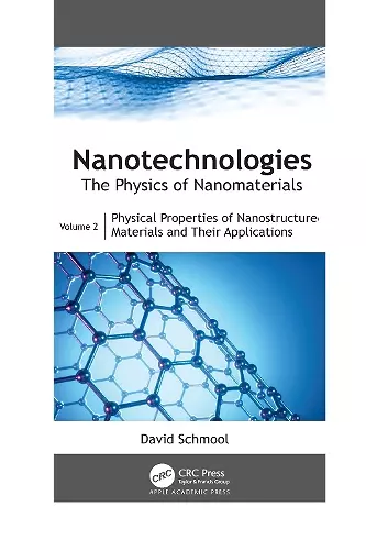 Nanotechnologies: The Physics of Nanomaterials cover
