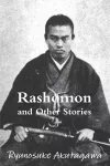 Rashomon and Other Stories cover