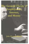 The General Theory of Employment, Interest, and Money cover