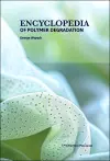 Encyclopedia of Polymer Degradation cover