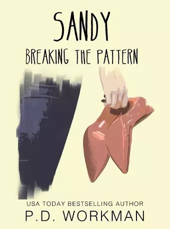 Sandy, Breaking the Pattern cover