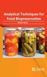 Analytical Techniques for  Food Biopreservation cover