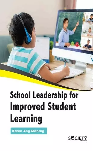 School Leadership for Improved Student Learning cover