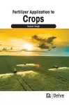 Fertilizer Application to Crops cover