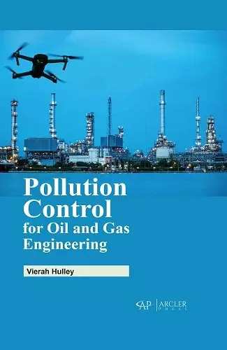 Pollution Control for Oil and Gas Engineering cover