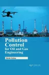 Pollution Control for Oil and Gas Engineering cover