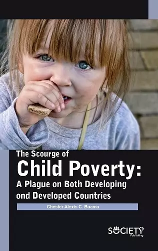 The Scourge of Child Poverty cover