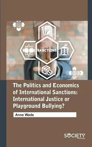 The Politics and Economics of International Sanctions cover