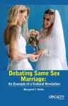 Debating Same Sex Marriage cover