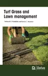 Turf Grass and Lawn Management cover