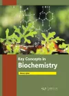 Key Concepts in Biochemistry cover