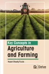 Key Concepts in Agriculture and Farming cover