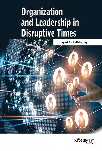 Organization and Leadership in Disruptive Times cover