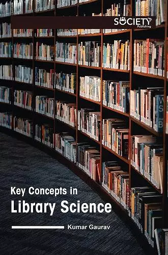 Key Concepts in Library Science cover