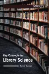 Key Concepts in Library Science cover