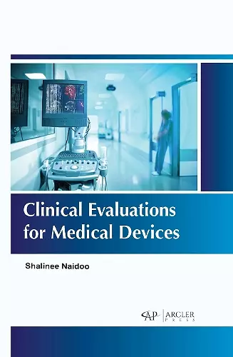 Clinical Evaluations for Medical Devices cover