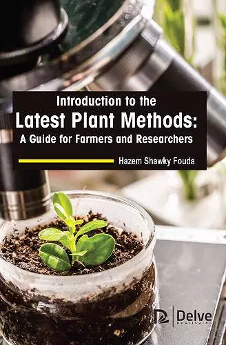 Introduction to the Latest Plant Methods: A Guide for Farmers and Researchers cover