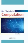 Key Principles in Computation cover