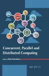 Concurrent, Parallel and Distributed Computing cover