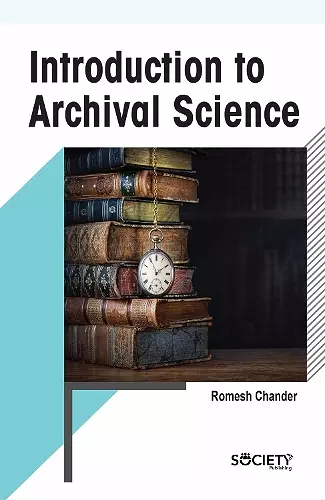 Introduction to Archival Science cover