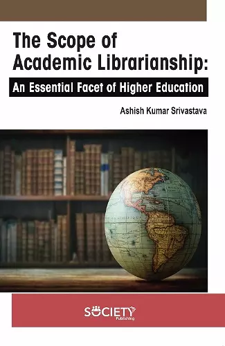 The Scope of Academic Librarianship cover