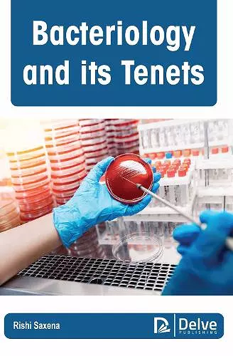 Bacteriology and Its Tenets cover