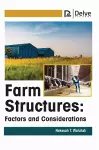 Farm Structures: Factors and Considerations cover