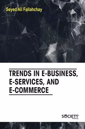 Trends in e-business, e-services, and e-commerce cover