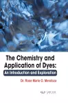 The Chemistry and Application of Dyes cover