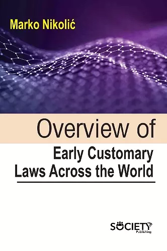Overview of Early Customary Laws Across the World cover