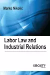 Labor Law and Industrial Relations cover