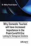Why Domestic Tourism Will Have Increased Importance in the Post-Covid19 Era cover