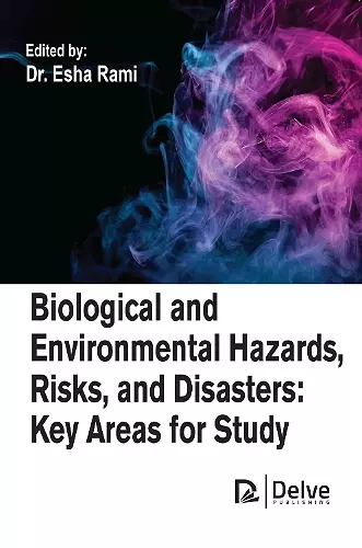 Biological and Environmental Hazards, Risks, and Disasters cover