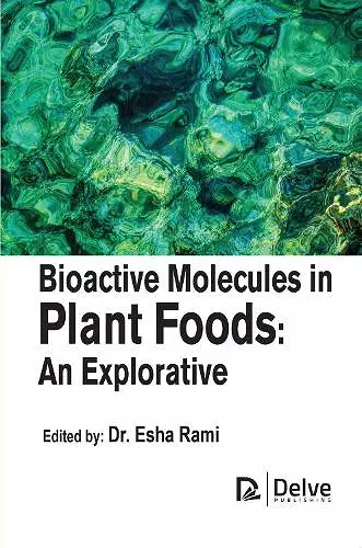 Bioactive Molecules in Plant Foods cover