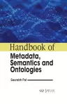 Handbook of Metadata, Semantics and Ontologies cover